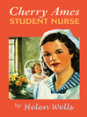 Cover image for Cherry Ames, Student Nurse